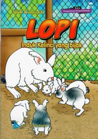 LOPI Induk Kelinci yang bijak