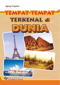 Tempat - Tempat Terkenal Di Dunia