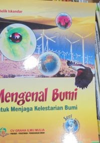 Mengenal Bumi 3