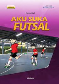 AKU SUKA FUTSAL