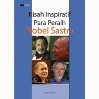 Kisah INspiratif Para Peraih Nobel Sastra