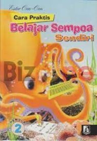 CARA PRAKTIS BELAJAR SEMPOA SENDIRI