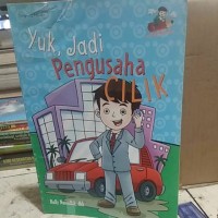 Yuk , Jadi Pengusaha Cilik