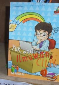 Yuk , Jadi Ilmu Cilik