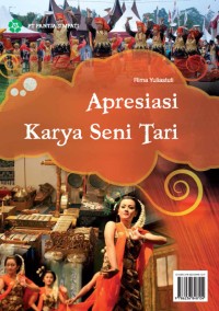 Apresiasi Karya Seni Tari