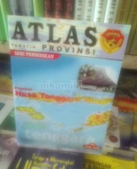 Atlas Tematik Provinsi Nusa Tenggara Timur