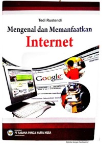 Mengenal dan Memanfaatkan Internet