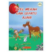 Apel Merah dan Sepatu Ajaib