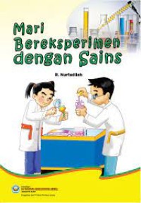 Mari Bereksperimen dengan Sains