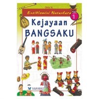 Kejayaan Bangsaku (Seri 1)