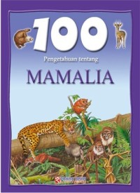 100 Pengetahuan Tentang Mamalia