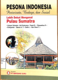 PESONA INDONESIA PULAU SUMATRA