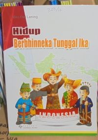 Hidup Berbhinneka Tunggal Ika