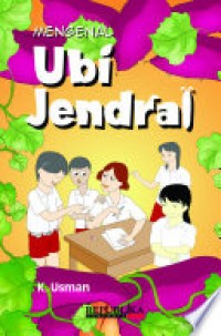 Mengenal Ubi Jendral